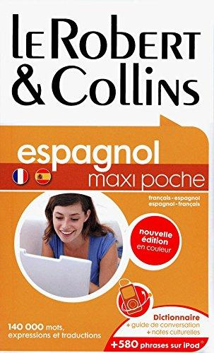 Le Robert & Collins maxi poche espagnol : français-espagnol, espagnol-français