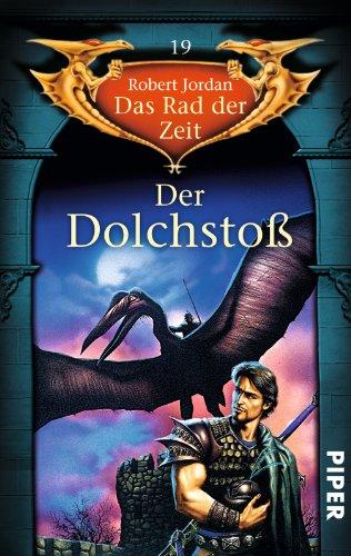 Der Dolchstoß: Das Rad der Zeit 19