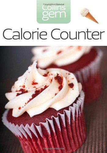 Calorie Counter: The Bestselling Guide (Collins Gem)