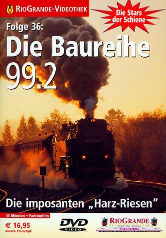 Stars der Schiene 36: Die Baureihe 99,2