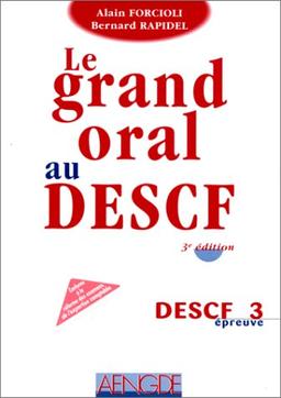 Le grand oral au DESCF : DESCF épreuve n° 3