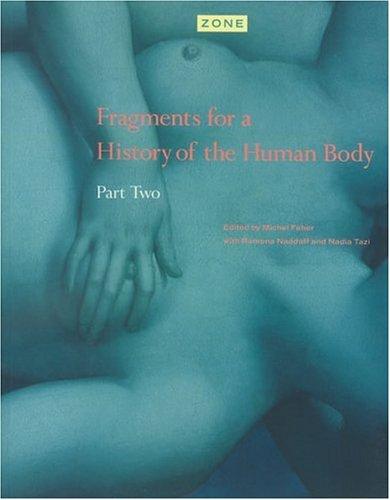 Fragments for a History of the Human Body