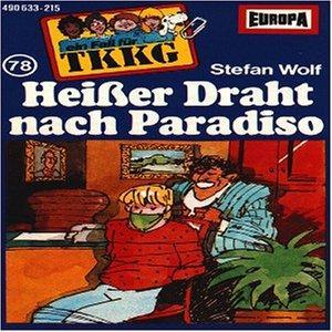 078/Heisser Draht Nach Paradiso [Musikkassette]