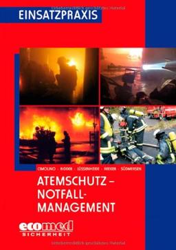 Atemschutz Notfallmanagement