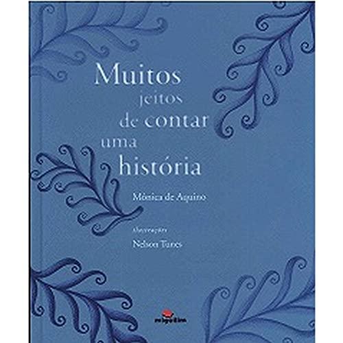 Muitos Jeitos de Contar Uma História