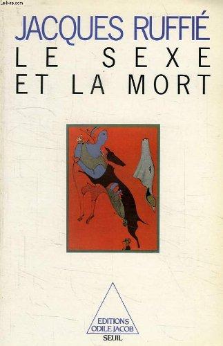 Le Sexe et la mort