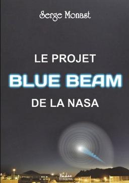 Le projet Blue Beam de la Nasa