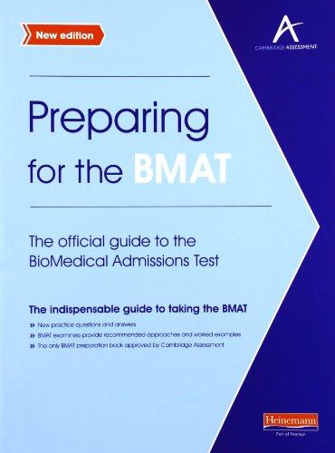 Preparing for the BMAT: The Official Guide to the Biomedical Admissions Test