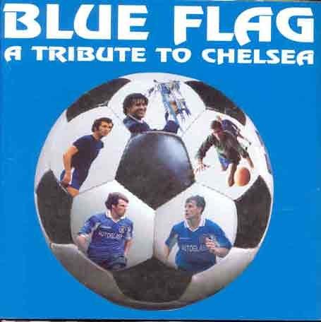 Blue Flag-( Chelsea)