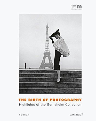 The Birth of Photography: Highlights of the Gernsheim Collection