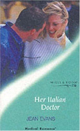 Her Italian Doctor (Mills & Boon Medical)