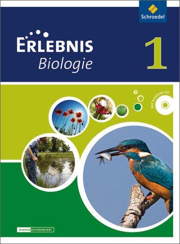 Erlebnis Biologie - Differenzierende Ausgabe 2012 für Niedersachsen: Schülerband 1