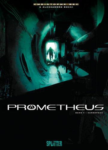 Prometheus: Band 5. Sarkophag