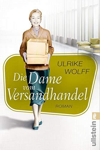 Die Dame vom Versandhandel: Roman