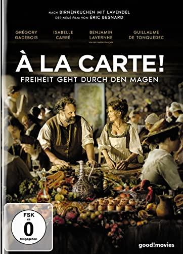 À la Carte! - Freiheit geht durch den Magen