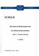 Das interne Rechnungswesen im Industrieunternehmen. Mit Fragen, Aufgaben, Antworten und Lösungen: Das Interne Rechnungswesen im Industrieunternehmen 1. Istkostenrechnung: BD 1