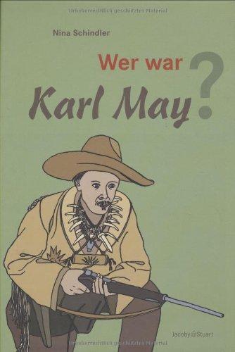 Wer war Karl May?