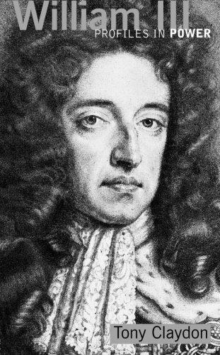 William III (Profiles in Power)