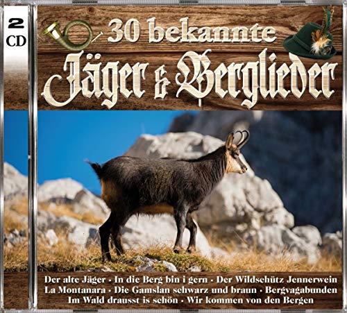 30 bekannte Jäger & Berglieder