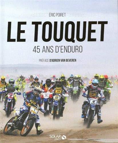 Le Touquet : 45 ans d'enduro