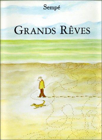 Grands rêves