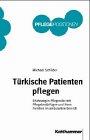 Türkische Patienten pflegen