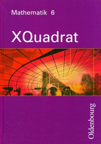 XQuadrat - Mathematik 6