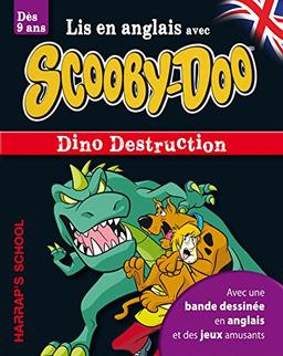 Dino destruction : lis en anglais avec Scooby-Doo