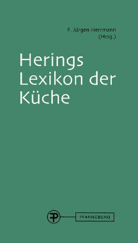 Herings Lexikon der Küche: mit CD