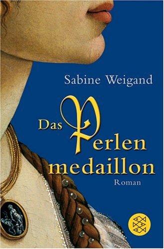 Das Perlenmedaillon: Roman