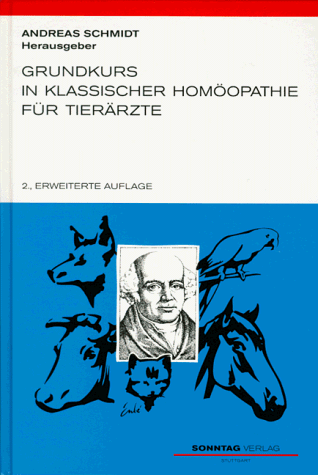 Grundkurs in Klassischer Homöopathie für Tierärzte