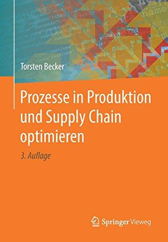 Prozesse in Produktion und Supply Chain optimieren