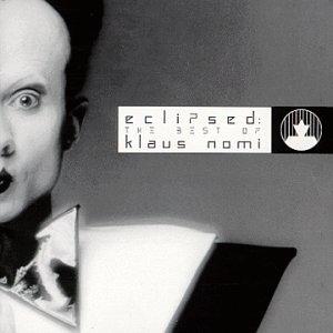 Eclipsed,  Best of Klaus Nomi