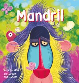 Mandril (Álbumes Ilustrados castellano, Band 221)