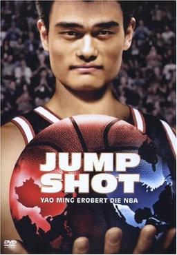 Jump Shot - Yao Ming erobert die NBA