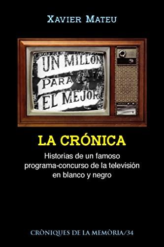 UN MILLÓN PARA EL MEJOR: La Crónica