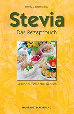 Stevia. Das Rezeptbuch