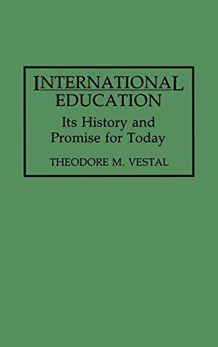 International Education: Its History and Promise for Today