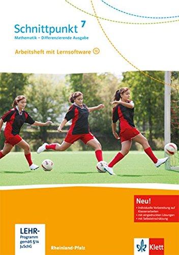 Schnittpunkt Mathematik - Differenzierende Ausgabe für Rheinland-Pfalz / Arbeitsheft mit Lösungsheft und Lernsoftware 7. Schuljahr