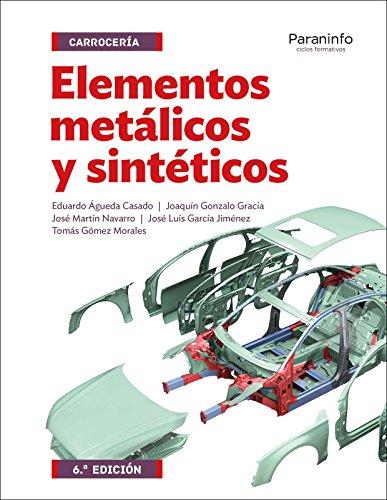 Elementos metálicos y sintéticos 6.ª edición