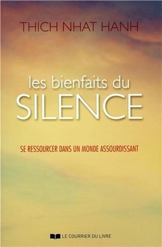 Les bienfaits du silence : se ressourcer dans un monde assourdissant