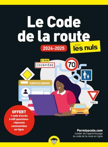 Le code de la route pour les nuls