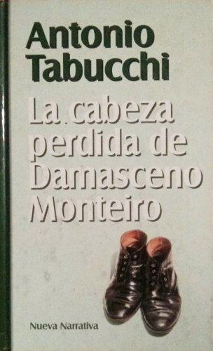 La cabeza perdida de Damasceno Monteiro