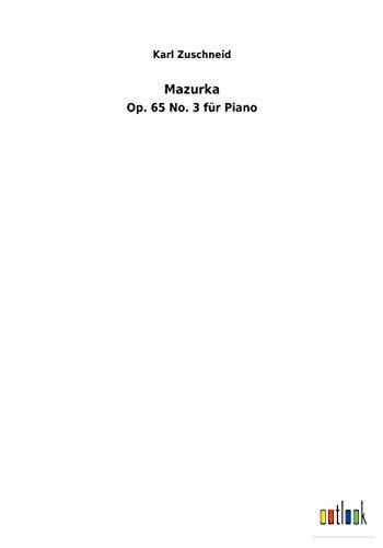 Mazurka: Op. 65 No. 3 für Piano