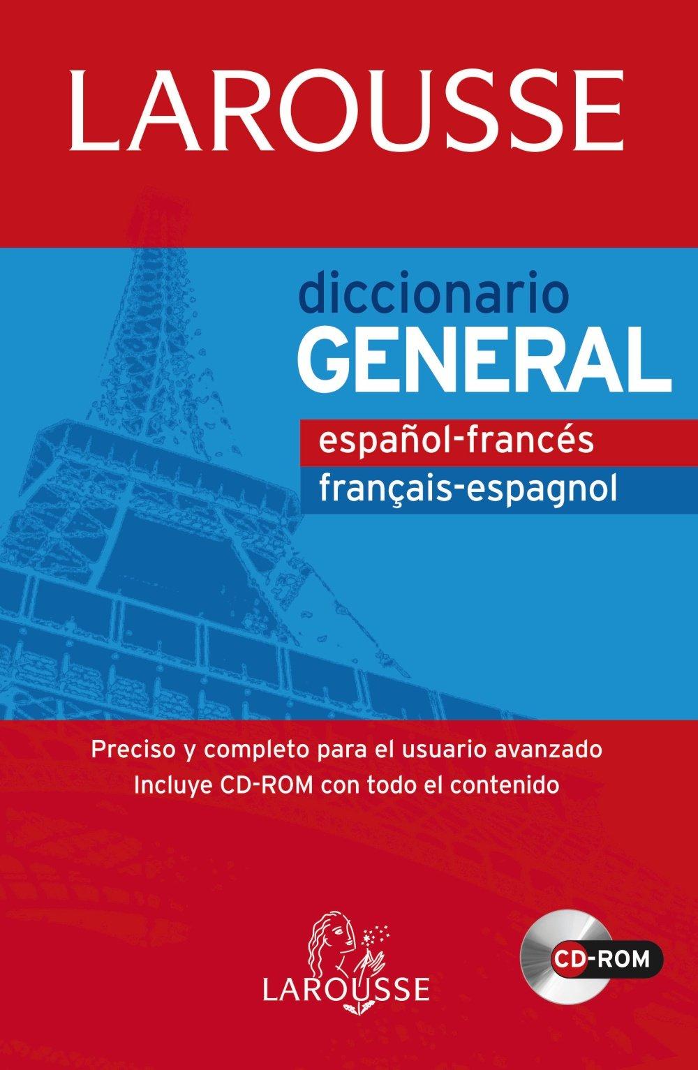 Diccionario general español-francés, français-espagnol (Larousse - Lengua Francesa - Diccionarios Generales)