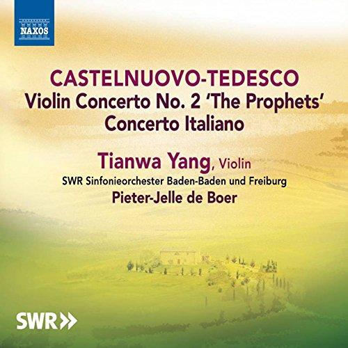 Castelnuovo-Tedesco: Violinkonzert 2 / Concerto Italiano