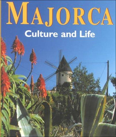 Majorca: Culture and Life