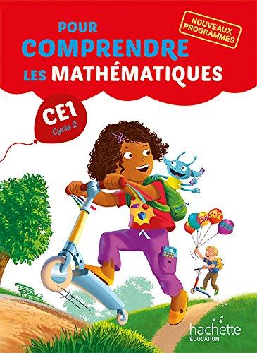 Pour comprendre les mathématiques, CE1, cycle 2 : nouveaux programmes