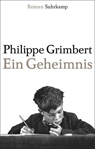 Ein Geheimnis: Roman. Geschenkausgabe (suhrkamp taschenbuch)