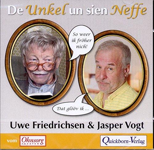 De Unkel un sien Neffe (Dat Hörbook)